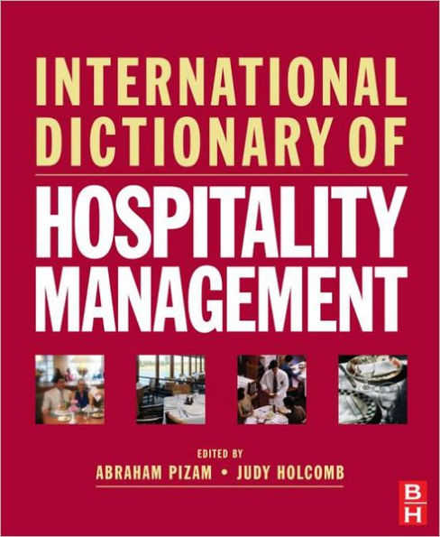 International Dictionary of Hospitality Management / Edition 1