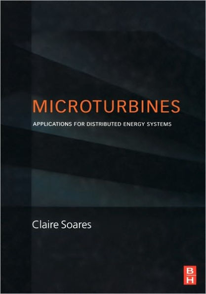 Microturbines: Applications for Distributed Energy Systems