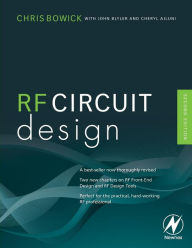 Title: RF Circuit Design / Edition 2, Author: Christopher Bowick