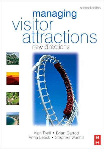 Managing Visitor Attractions / Edition 2