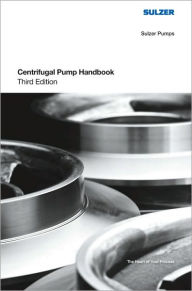 Title: Centrifugal Pump Handbook / Edition 3, Author: Sulzer Sulzer Pumps