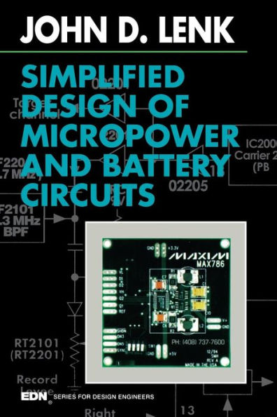 Simplified Design of Micropower and Battery Circuits