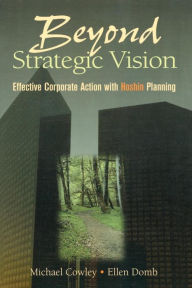 Title: Beyond Strategic Vision, Author: Michael Cowley