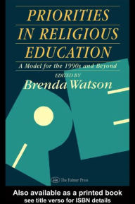 Title: Priorities In Religious Education, Author: Brenda Watson