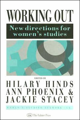 Working Out: New Directions For Women's Studies / Edition 1