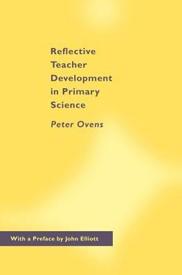 Reflective Teacher Development Primary Science