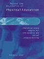 Beyond the Boundaries of Physical Education: Educating Young People for Citizenship and Social Responsibility