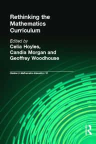 Title: Rethinking the Mathematics Curriculum, Author: Celia Hoyles
