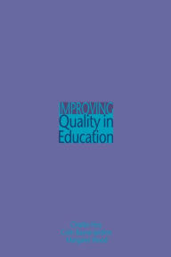 Title: Improving Quality in Education, Author: Dr Colin C Bayne-Jardine