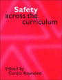 Safety Across the Curriculum: Key Stages 1 and 2