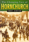 Title: The Changing Face of Hornchurch, Author: Tony Benton