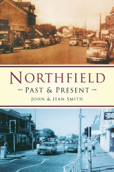 Northfield Past & Present