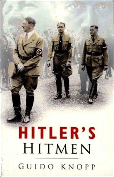 Hitler's Hitmen