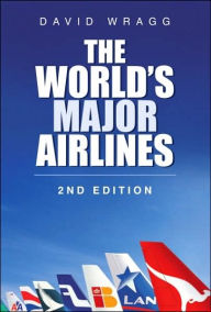 Title: World's Major Airlines, Author: David Wragg