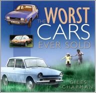 Title: Worst Cars Ever Sold, Author: Giles Chapman