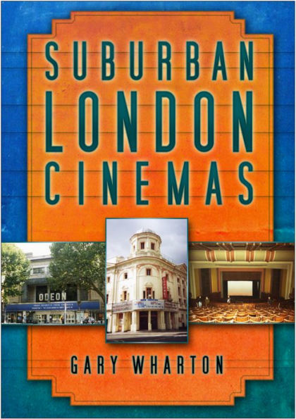 Suburban London Cinemas