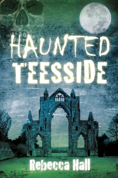 Haunted Teesside