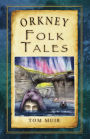 Orkney Folk Tales