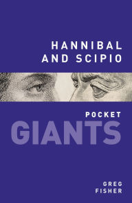 Hannibal and Scipio