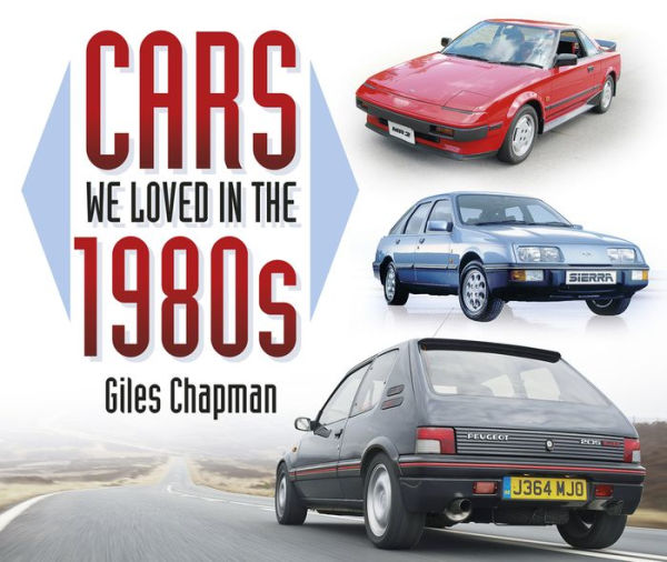 Cars We Loved in the 1980s