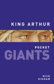 Title: King Arthur, Author: Nick Higham