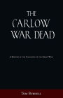 The Carlow War Dead: A History of the Casualties of the Great War