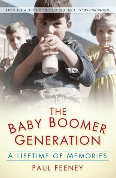 The Baby Boomer Generation: A Lifetime of Memories