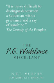 Title: P.G. Wodehouse Miscellany, Author: N.T.P. Murphy