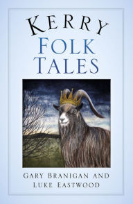 Title: Kerry Folk Tales, Author: Gary Branigan