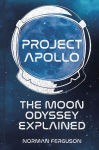 Alternative view 1 of Project Apollo: The Moon Odyssey Explained