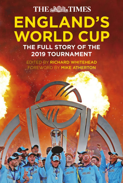 the Times England's World Cup: Full Story of 2019 Tournament