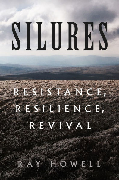 Silures: Resistance, Resilience, Revival