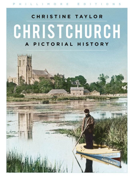 Christchurch: A Pictorial History