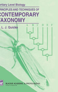 Title: Principles and Techniques of Contemporary Taxonomy, Author: Donald L. J. Quicke