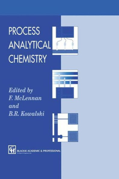 Process Analytical Chemistry / Edition 1