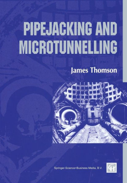 Pipejacking and Microtunnelling / Edition 1