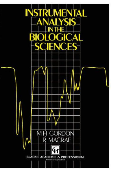 Instrumental Analysis in the Biological Sciences / Edition 1