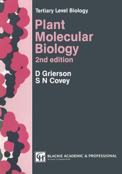 Plant Molecular Biology / Edition 2