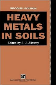 Heavy Metals In Soils / Edition 2