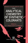 Analytical Chemistry of Synthetic Colorants / Edition 1