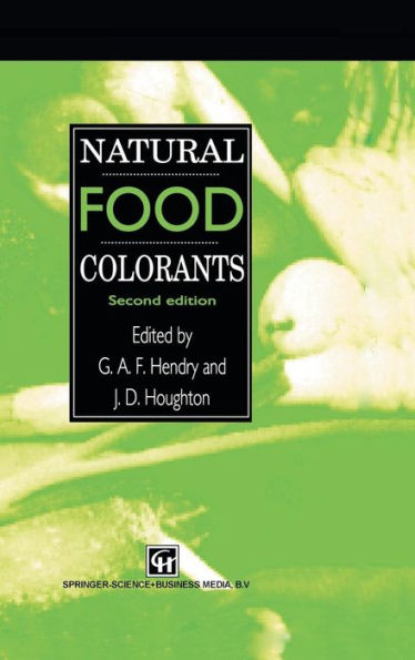 Natural Food Colorants / Edition 2