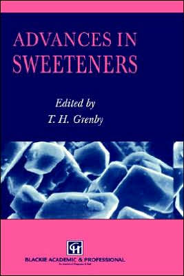 Advances in Sweeteners / Edition 1