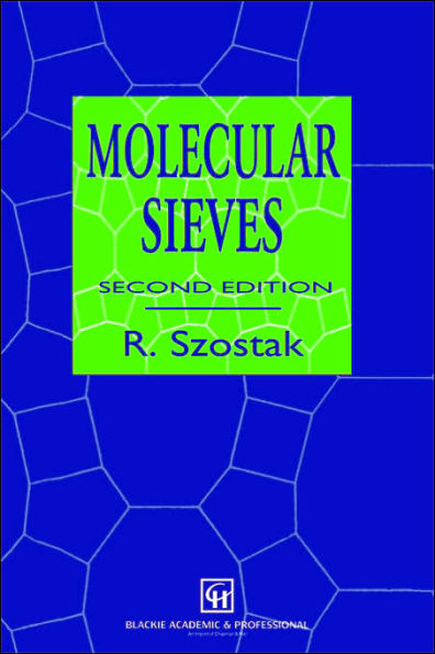 Molecular Sieves: Principles of Synthesis and Identification / Edition 2