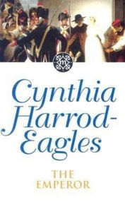 Title: The Emperor (Morland Dynasty Series #11), Author: Cynthia Harrod-Eagles