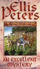An Excellent Mystery (Brother Cadfael Series #11)