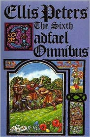 Title: The Sixth Cadfael Omnibus: The Heretic's Apprentice; The Potter's Field; The Summer of The Danes, Author: Ellis Peters