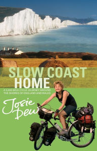 Title: Slow Coast Home, Author: Josie Dew