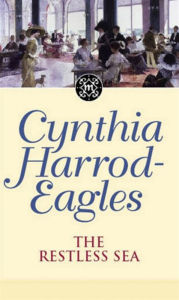 Title: The Restless Sea (Morland Dynasty Series #27), Author: Cynthia Harrod-Eagles