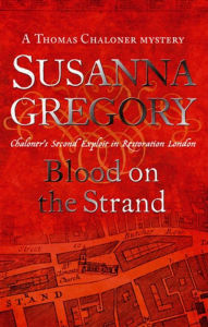 Title: Blood on the Strand (Thomas Chaloner Series #2), Author: Susanna Gregory
