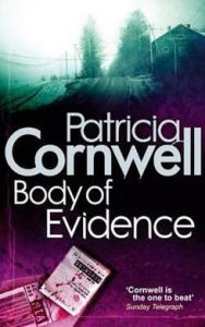 Title: Body of Evidence (Kay Scarpetta Series #2), Author: Patricia Cornwell